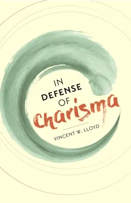 Na obranu charizmy - In Defense of Charisma