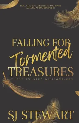 Prepadnutie mučivým pokladom - Falling For Tormented Treasures