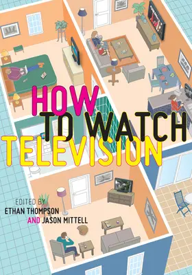 Ako sledovať televíziu - How to Watch Television