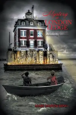 Záhada na majáku London Ledge - Mystery at London Ledge Lighthouse