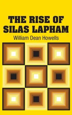 Vzostup Silasa Laphama - The Rise of Silas Lapham