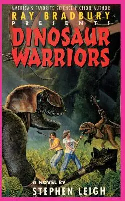 Ray Bradbury predstavuje dinosaurích bojovníkov - Ray Bradbury Presents Dinosaur Warriors