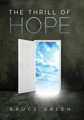 Vzrušenie z nádeje: komentár k Zjaveniu - The Thrill of Hope: A Commentary on Revelation