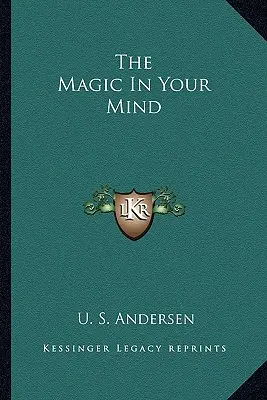 Kúzlo v tvojej mysli - The Magic In Your Mind