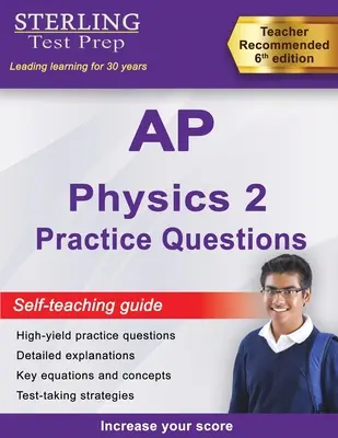 Sterling Test Prep AP Physics 2 Practice Questions: Fyzika 2: cvičné otázky s vysokým výťažkom a podrobným vysvetlením - Sterling Test Prep AP Physics 2 Practice Questions: High Yield AP Physics 2 Practice Questions with Detailed Explanations