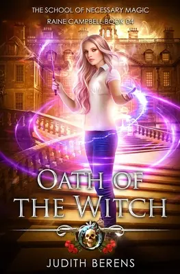 Prísaha čarodejnice: Akčné dobrodružstvo v štýle mestskej fantasy - Oath Of The Witch: An Urban Fantasy Action Adventure