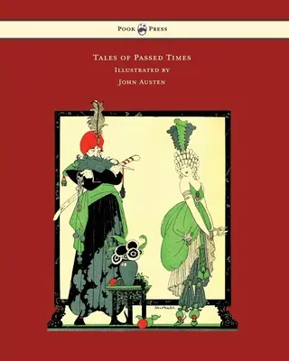 Príbehy z minulých čias - Ilustroval John Austen - Tales of Passed Times - Illustrated by John Austen