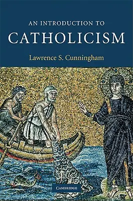 Úvod do katolicizmu - An Introduction to Catholicism