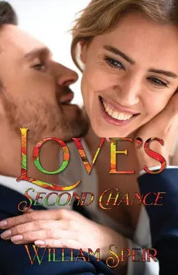 Druhá šanca lásky - Love's Second Chance