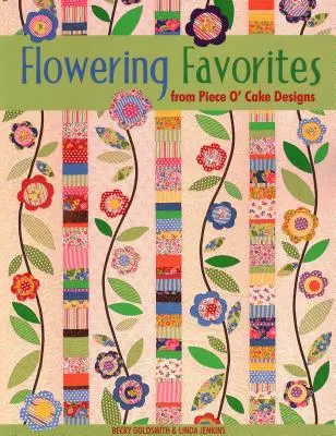 Obľúbené kvitnúce vzory od Piece O' Cake D - Flowering Favorites from Piece O' Cake D