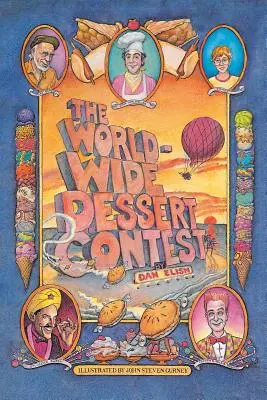 Celosvetová súťaž o najlepší dezert - The Worldwide Dessert Contest