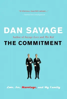 Záväzok: Záväzok: Láska, sex, manželstvo a moja rodina - The Commitment: Love, Sex, Marriage, and My Family
