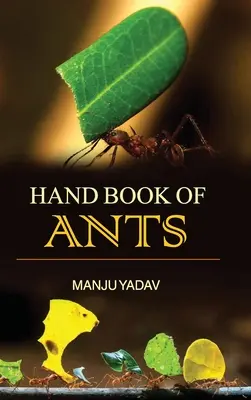 Príručka o mravcoch - Hand Book of Ants