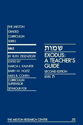 Exodus: Príručka pre učiteľa - Exodus: A Teacher's Guide