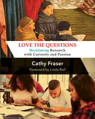 Milujte otázky - Znovuzískanie výskumu so zvedavosťou a vášňou - Love the Questions - Reclaiming Research with Curiosity and Passion