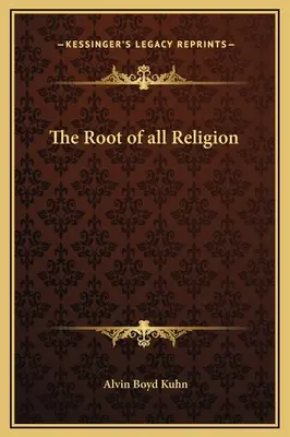 Koreň všetkého náboženstva - The Root of all Religion
