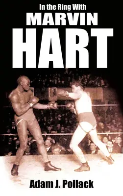 V ringu s Marvinom Hartom - In the Ring with Marvin Hart