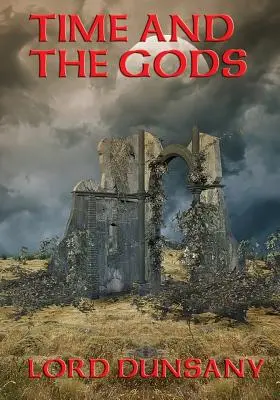 Čas a bohovia - Time and the Gods
