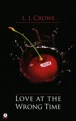 Láska v nesprávnom čase - Love At The Wrong Time