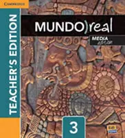 Mundo Real Media Edition Level 3 Teacher's Edition Plus Eleteca Access and Digital Master Guide