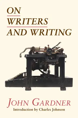 O spisovateľoch a písaní - On Writers and Writing