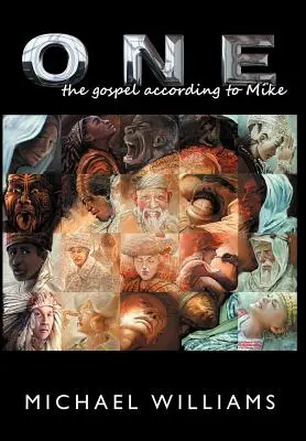 One: Evanjelium podľa Mikea - One: The Gospel According to Mike