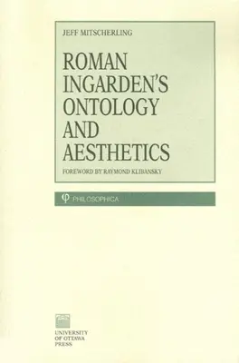 Ontológia a estetika Romana Ingardena - Roman Ingarden's Ontology and Aesthetics
