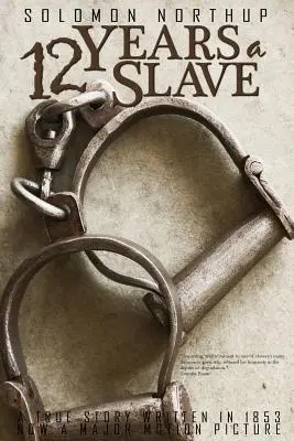 Dvanásť rokov otrokom - Twelve Years a Slave