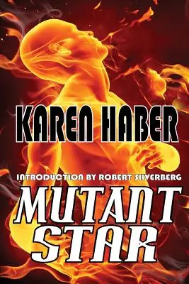Zmutovaná hviezda - Mutant Star