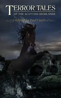 Hrôzostrašné príbehy zo Škótskej vysočiny - Terror Tales of the Scottish Highlands