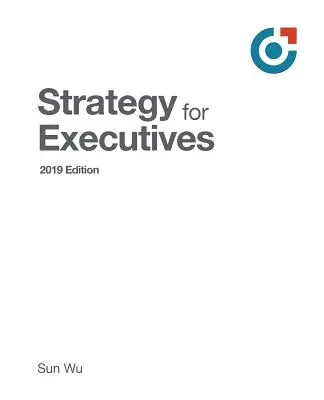 Stratégia pre vedúcich pracovníkov - Strategy for Executives