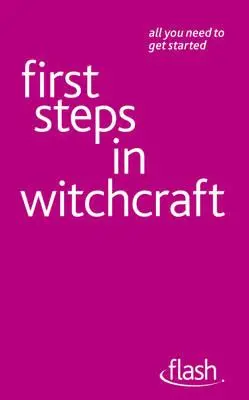 Prvé kroky v čarodejníctve: Flash - First Steps in Witchcraft: Flash