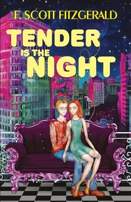 Nežná je noc - Tender Is The Night