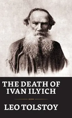 Smrť Ivana Iljiča - The Death of Ivan Ilych
