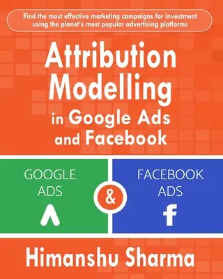 Modelovanie atribúcie v reklamách Google a Facebook - Attribution Modelling in Google Ads and Facebook