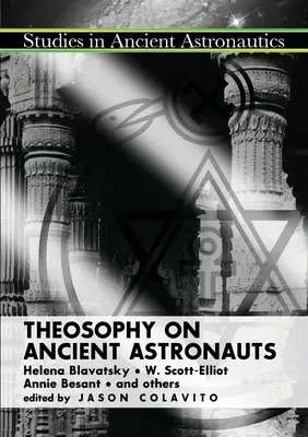 Teozofia o starovekých astronautoch - Theosophy on Ancient Astronauts