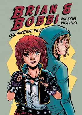 Brian a Bobbi: Vydanie k 5. výročiu - Brian & Bobbi: 5th Anniversary Edition