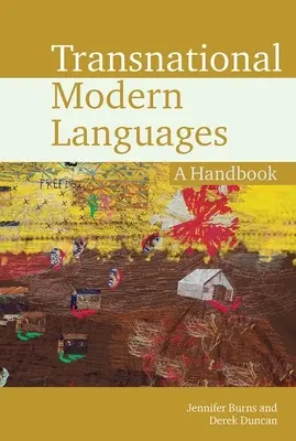Nadnárodné moderné jazyky: Príručka - Transnational Modern Languages: A Handbook