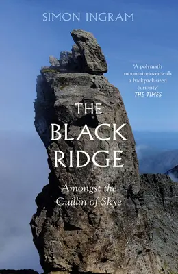 Čierny hrebeň: Medzi pohorím Cuillin na Skye - The Black Ridge: Amongst the Cuillin of Skye