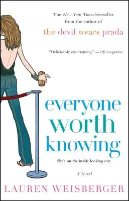 Každý, koho stojí za to poznať - Everyone Worth Knowing