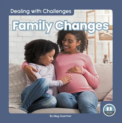 Zmeny v rodine - Family Changes