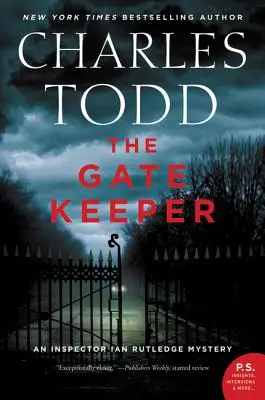 Strážca brány: Záhada inšpektora Iana Rutledgea - The Gate Keeper: An Inspector Ian Rutledge Mystery