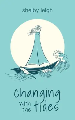 Mení sa s prílivom a odlivom - Changing with the Tides
