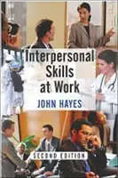 Interpersonálne zručnosti v práci - Interpersonal Skills at Work