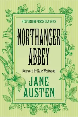 Northangerské opátstvo (Historium Press Classics) - Northanger Abbey (Historium Press Classics)