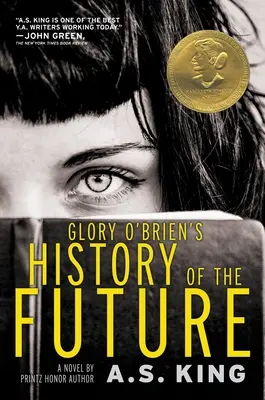 História budúcnosti Glory O'Brienovej - Glory O'Brien's History of the Future