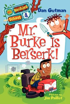 Pán Burke je berserk! - Mr. Burke Is Berserk!