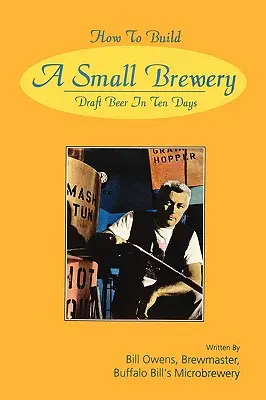 Ako vybudovať malý pivovar - How to Build a Small Brewery