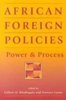 Africká zahraničná politika - moc a proces - African Foreign Policies - Power and Process