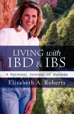 Život s IBD a IBS: Osobná cesta za úspechom - Living with IBD & IBS: A Personal Journey of Success